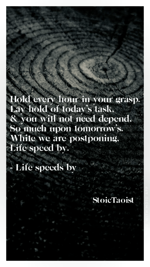 Life Speeds By.
Take control of your Time.
